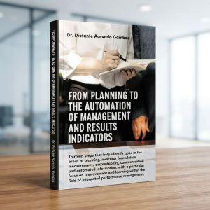From planning to automation of management and results indicators